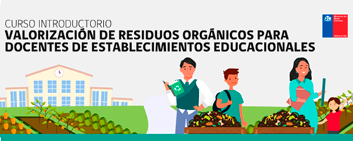 Valorización de Residuos Orgánicos en Establecimientos Educacionales