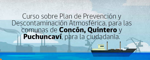 Plan de Prevención y Descontaminación Atmosférica para las Comunas de Concón, Quintero y Puchuncaví